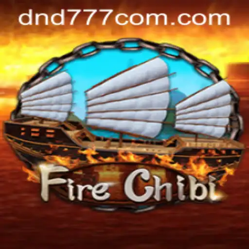 Explorando o Mundo de FireChibi: O Novo Fenômeno DND 777